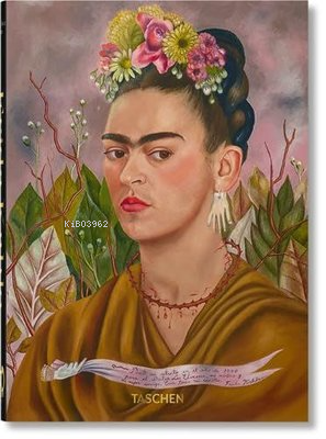 Frida Kahlo 40th Ed | Luis Martin Lozano Lozano | Taschen