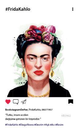 Frıda Kahlo - Bookstagram Defter | | Aylak Adam Hobi