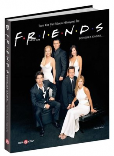 Friends | David Wildt | Beta Basım Yayın