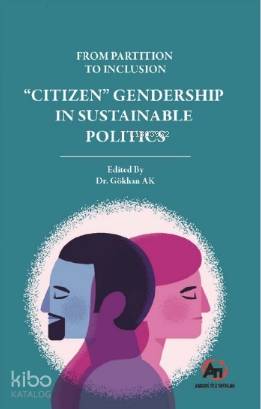 From Partition to Inclusion "Citizen" Gendership in Sustainable Politi