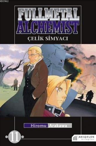 Fullmetal Alchemist - Çelik Simyacı 11 | Hiromu Arakawa | Akılçelen Ki