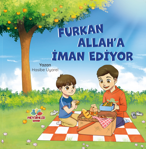 Furkan Allah’a İman Ediyor | Hasibe Uyarel | Mevsimler Kitap