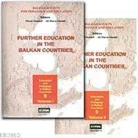 Further Education In The Balkan Countries 2 Cilt | Ali Murat Sünbül | 