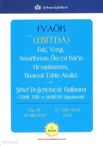 Fvaök (Ebitda) - Faiz Vergi Amortisman Öncesi Kâr'ın Hesaplanması; Fin