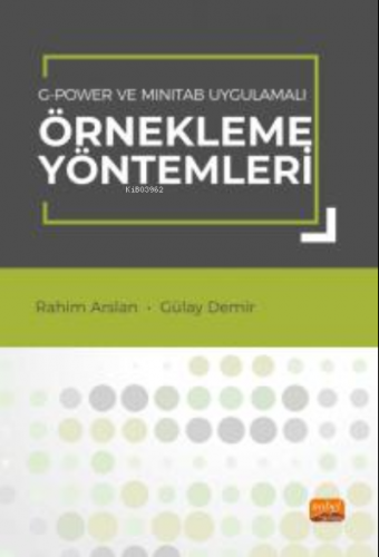 G-Power ve Minitab Uygulamalı Örnekleme Yöntemleri | Gülay Demir | Nob