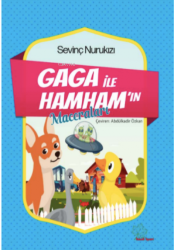 Gaga İle Hamham’ın Maceraları | Sevinç Nurukızı | Asmaaltı Yayınevi