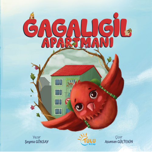 Gagalıgil Apartmanı | Şeyma Göksay | Tulu Kitap