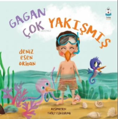 Gagan Çok Yakışmış | Deniz Esen Orhan | Luna Yayınları