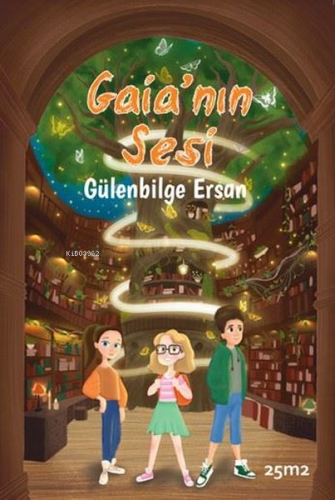 Gaia'nın Sesi | Gülenbilge Ersan | 25m2 Kitap