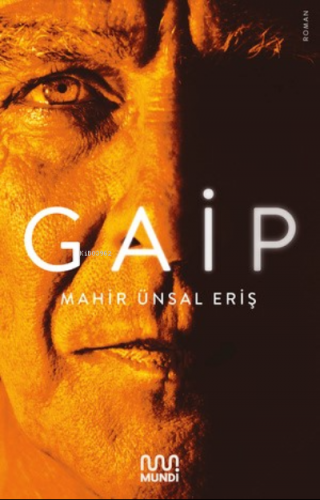 Gaip | Mahir Ünsal Eriş | Mundi