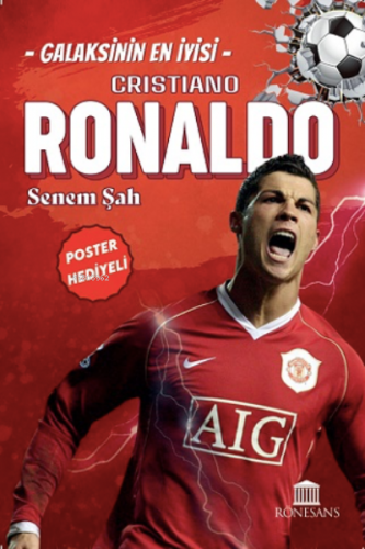 Galaksinin En İyisi Cristiano Ronaldo | Senem Şah | Rönesans Yayınları