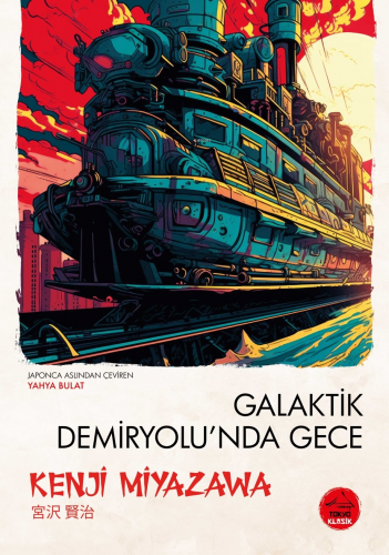 Galaktik Demiryolu’nda Gece | Kenji Miyazawa | Tokyo Manga