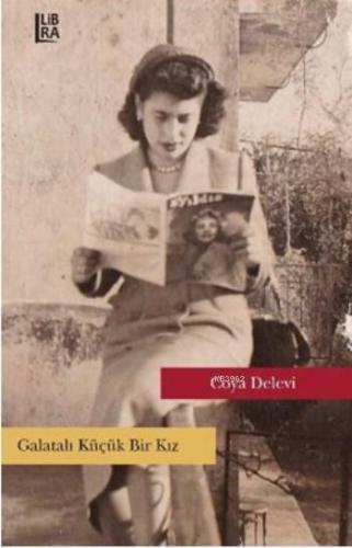 Galatalı Küçük Bir Kız | Coya Delevi | Libra Kitap