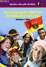 Galatasaray Destan Fenerbahçe Efsane | Mehmet Güler | Epsilon Yayınevi