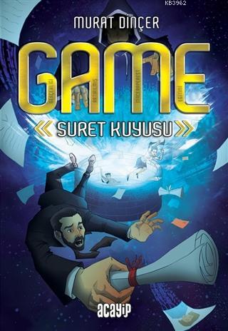 GAME - Suret Kuyusu | Murat Dinçer | Acayip Kitaplar