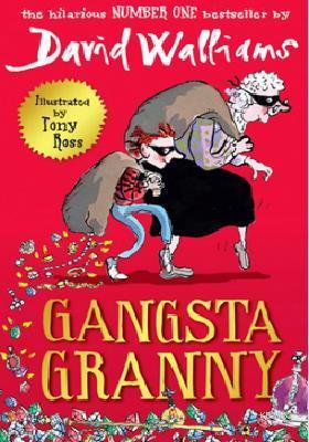 Gangsta Granny | David Walliams | Harper Collins