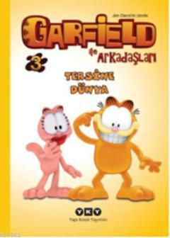 Garfield ile Arkadaşları 3 - Tersine Dünya | Jim Davis | Yapı Kredi Ya