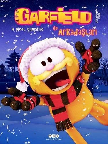 Garfield İle Arkadaşları 4; Noel Şamatası | Jim Davis | Yapı Kredi Yay