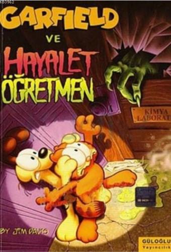 Garfield ve Hayalet Öğretmen | Jim Davis | Güloğlu Yayıncılık