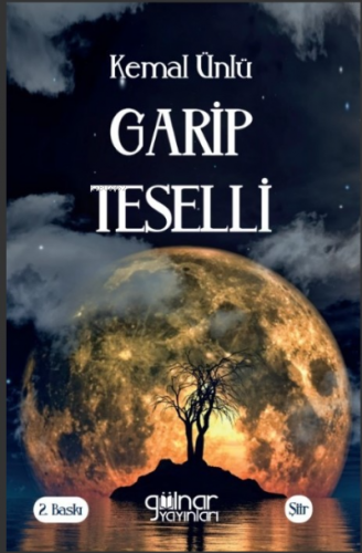 Garip Teselli | Kemal Ünlü | Gülnar Yayınları