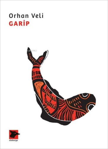 Garip | Orhan Veli Kanık | Alakarga Sanat Yayınları