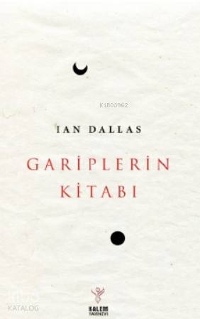 Gariplerin Kitabı | Ian Dallas | Kalem Yayınevi