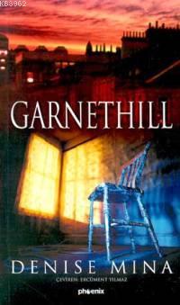 Garnethill | Denise Mina | Phoenix Yayınevi