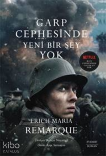 Garp Cephesinde Yeni Bir Şey Yok | Erich Maria Remarque | Everest Yayı