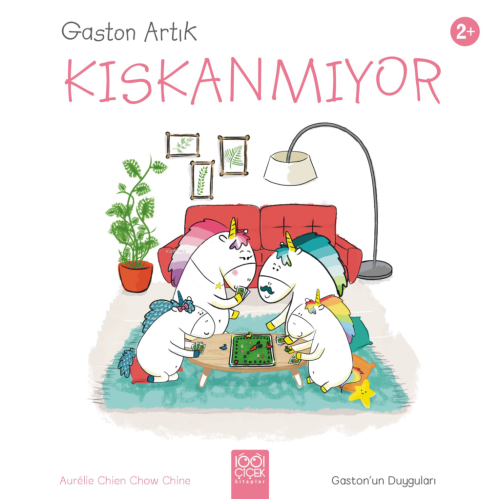 Gaston Artık Kıskanmıyor | Aurélie Chien Chow Chine | 1001 Çiçek Kitap