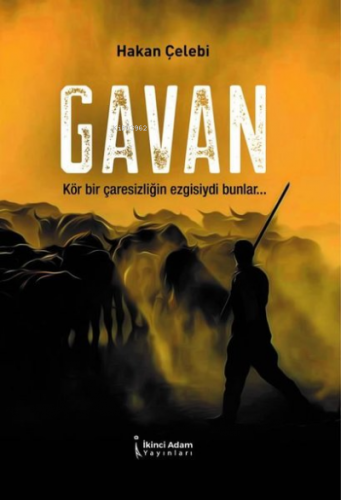 Gavan | Hakan Çelebi | İkinci Adam Yayınları