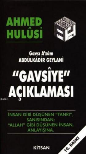 Gavsiye Açıklaması | Ahmed Hulusi | Kitsan Yayınevi