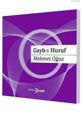 Gayb-ı Huruf | Mehmet Oğuz | Hayal Yayıncılık