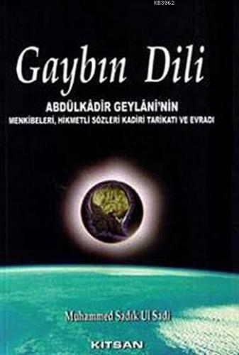 Gaybın Dili | Muhammed Sadık Ul Sadi | Kitsan Yayınevi