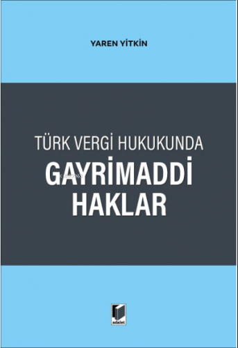 Gayrimaddi Haklar | Yaren Yitkin | Adalet Yayınevi