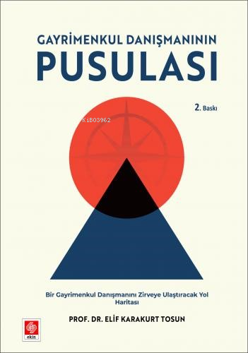 Gayrimenkul Danışmanının Pusulası | Elif Karakurt Tosun | Ekin Yayıncı
