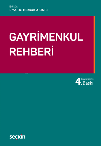 Gayrimenkul Rehberi | Müslüm Akıncı | Seçkin Yayıncılık