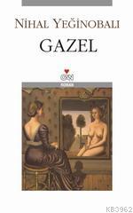 Gazel | Nihal Yeğinobalı | Can Yayınları