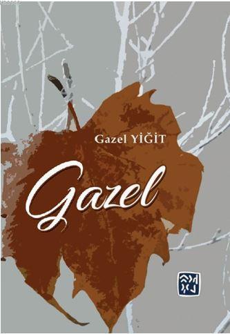 Gazel | Gazel Yiğit | Kutlu Yayınevi