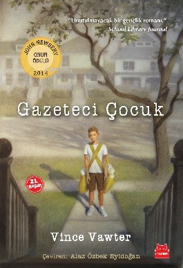 Gazeteci Çocuk | Vince Vawter | Kırmızıkedi Yayınevi