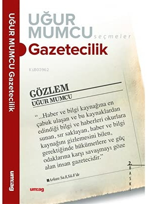 Gazetecilik | Uğur Mumcu | Uğur Mumcu Araştırmacı Gazetecilik Vakfı (U