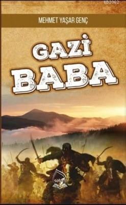 Gazi Baba | Mehmet Yaşar Genç | Sebe Yayınları