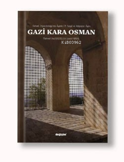 Gazi Kara Osman | Levent Kırval | Değişim Yayınları