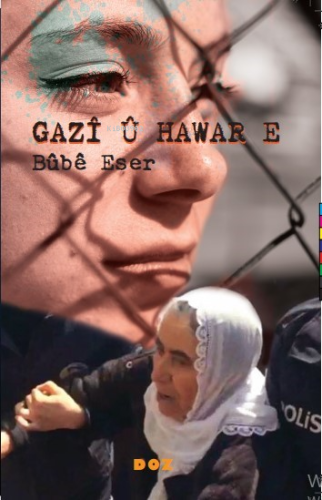 Gazi ü Hawar E | Bube Eser | Doz Yayıncılık