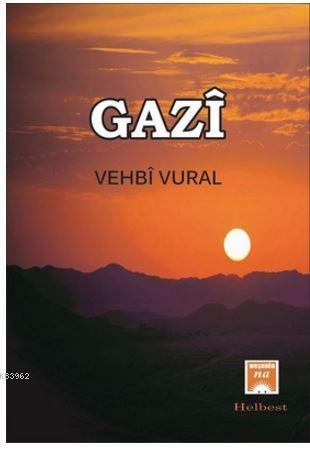 Gazi | Vehbi Vural | Na Yayınları / Weşanen Na