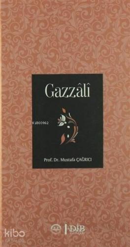 Gazzali | Mustafa Çağrıcı | Diyanet İşleri Başkanlığı