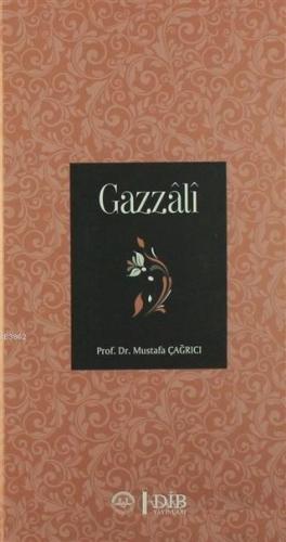 Gazzali | Mustafa Çağrıcı | Diyanet İşleri Başkanlığı