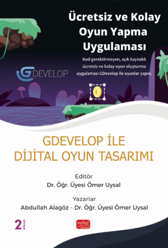 GDevelop ile Dijital Oyun Tasarımı | Abdullah Alagöz | Nobel Bilimsel 