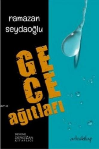 Gece Ağıtları | Ramazan Seydaoğlu | Artos Kitap