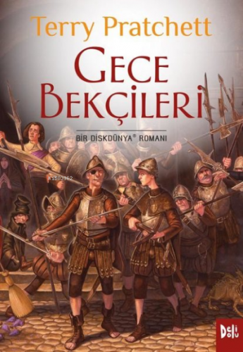 Gece Bekçileri | Terry Pratchett | Deli Dolu