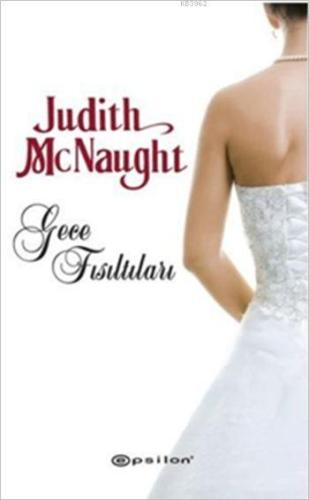 Gece Fısıltıları | Judith Mcnaught | Epsilon Yayınevi